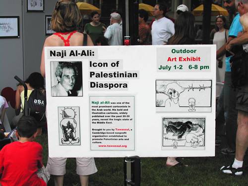 Naji Al-Ali, Outdoor Art Exhibit - July, 2006 Cambridge, MA